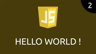 JavaScript #2 - hello world !