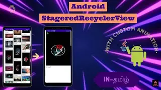 How to create StagredRecyclerView in Android Studio|Custom Animation|Move data between activity
