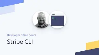 Introduction to the Stripe CLI