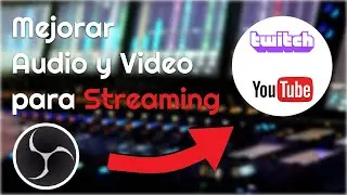 Como MEJORAR la CALIDAD de AUDIO (FILTROS) y VIDEO (2K) en OBS ELIMINAR RUIDOS DE FONDO y MÁS