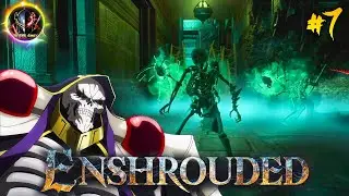 🧙‍♂️Вторгаюсь В NAZARICK💀 ➣ Залы Умертвий⚔️ Enshrouded #7