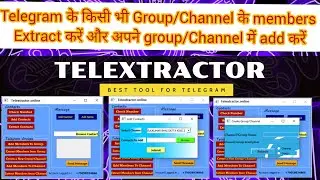 Telegram Channel/Group Extractor Tool 2025|| Telextractor.online (100% Live working proof)