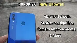 HONOR 8X BIG UPDATE!!