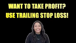 HOW TO SET A TRAILING STOP LOSS | STEP BY STEP