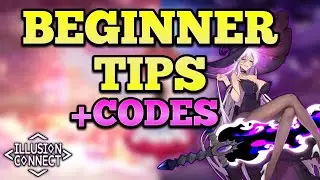 Illusion Connect - Beginner Tips and Tricks