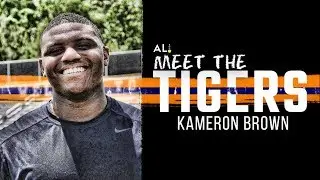 Meet the Tigers: Kameron Brown