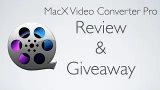 MacX Video Converter Pro Review & Giveaway (10 Winners!)