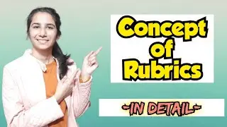 Concept of Rubrics (In Detail) UGC NET Education/All Teaching Exams  @InculcateLearning  By Ravina