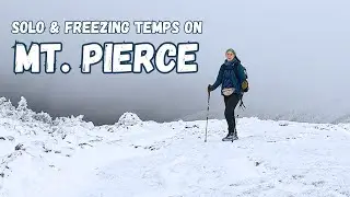 First Hike in the White Mountains Since Getting SNOW! | Mt. Pierce, Presidential Range