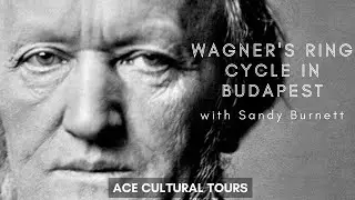 Wagner's Ring Cycle in Budapest (16 - 22 June 2020)