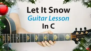 Let It Snow ❄️🎸 Acoustic Guitar Lesson in C (PLAY-ALONG, How To Play)