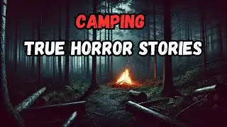 3 Horrifying True Deep Forest Camping Horror Stories