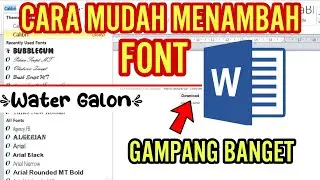 Cara Mudah Menambahkan Font di Microsoft Word