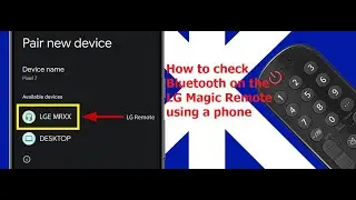 How to check Bluetooth on the LG Magic Remote using a phone