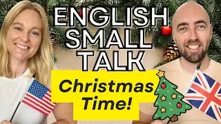 Small Talk English Conversation: Christmas Plans Vocabulary | How to Talk Holiday Plans in English