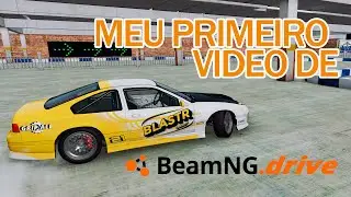 BeamNG - Primeiras impressões e um pouco de Drift
