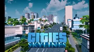 #5 [Cities: Skylines] - Шалость Игры Удалась