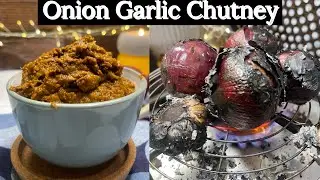Series “15” Burnt ONION & GARLIC CHUTNEY | Served With Many Different Foods | Spicy Onion Chutney |