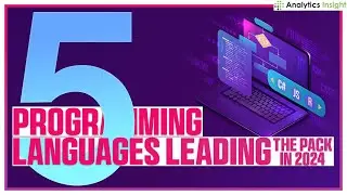 5 Best Programming Languages Leading the Pack in 2024