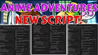 🌒UPD 3 ANIME ADVENTURES HACK 🔥 BEST AUTO FARM SCRIPT WORKING 🔥 ROBLOX ANIME ADVENTURES SCRIPT 2023