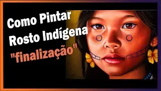Como Pintar Rosto Indígena "finalização"