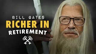 How is Bill Gates Getting Richer in Retirement?