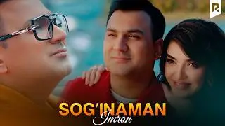 Imron - Sog’inaman (Official Music Video)
