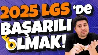 2025 LGS SÜRECİNİ NASIL VERİMLİ GEÇİREBİLİRİZ? #lgs #hedefekoş