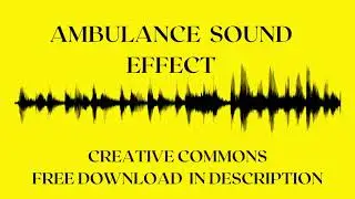 AMBULANCE SOUND EFFECT