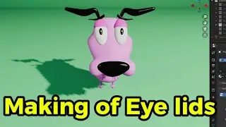 Courage the Cowardly Dog | Making of Eye Lids | How to Make Cartoony Eye lids