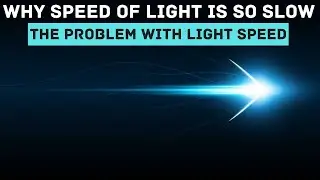 Why Speed Of Light Not Enough For Us?