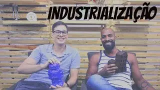 Industrialização