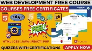 Web Development Free Course With Certificate | HTML, Css, Javascript, Git, SQL, PHP, React, Angular