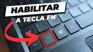 🔸 Habilitar a tecla Fn nos notebooks ⁞ quando não funciona ( PT - BR )