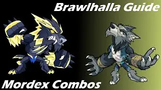 Brawlhalla Guide | Easy Mordex Combos