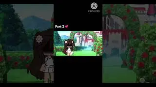 Part 2 💞 #foryou #gacha #gachalife #animecreator #gachaclub #animegame #edit #europe #memes