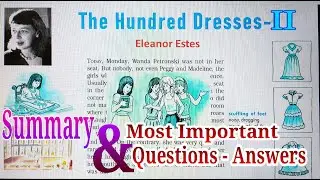The Hundred Dresses-II : Summary and Most Important Questions-Answers Notes