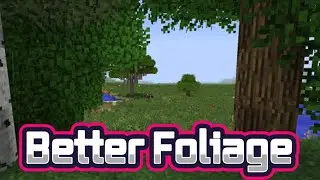 КРУГЛЫЕ ДЕРЕВЬЯ В МАЙНКРАФТ. Better Foliage. ОБЗОР МОДОВ #53