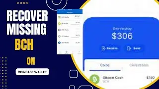 how to recover BCH missing on Coinbase wallet