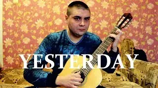 YESTERDAY | the Beatles | Classical guitar cover