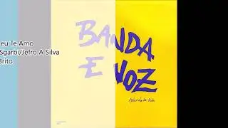 Banda e Voz   1988   Falando de Vida   Pois eu Te Amo