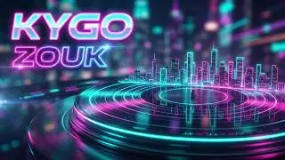 Kygo - This Town ft Sasha Sloan LEGENDAS: Inglês & Português | Zouk Music by Athos