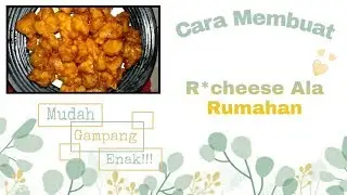 RESEP MAKANAN Part 2 - R*cheese Ala Rumahan | MASAKAN SIMPLE
