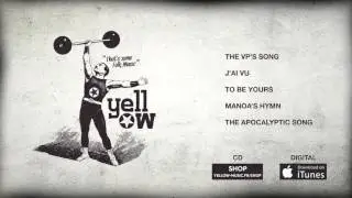 YELLOW - THE VP'S SONG