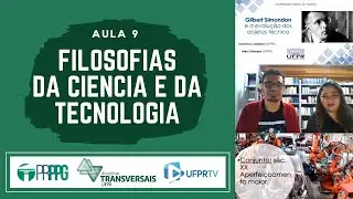 Aula 9 - 11/11/2020 - Filosofias da Ciência e da Tecnologia PRPPG 7006