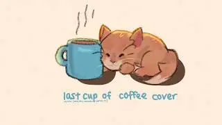 last cup of coffee cover - gourmetsocks❁