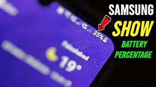 How to Display Battery Percentage on Samsung Mobile Phones | Samsung show battery percentage setting
