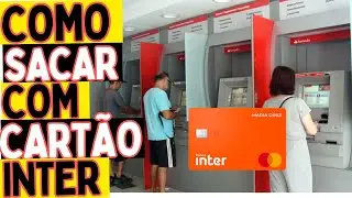 SAQUE CAIXA SANTANDER COM CARTÃO DO INTER
