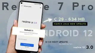 Realme 7 Pro New Update C.29 | Quick Review | Added New Features | Realme UI 3.0 Open Beta & Stable