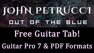 John Petrucci - Out of the Blue Guitar Tab